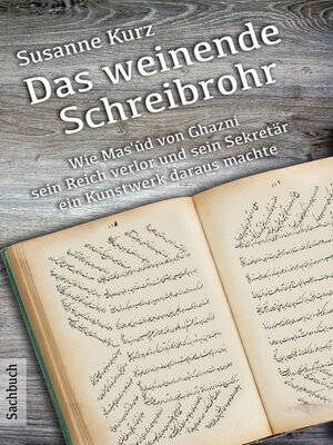 cover image of Das weinende Schreibrohr